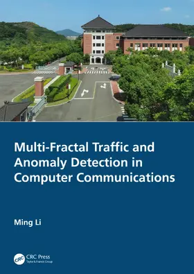 Li |  Multi-Fractal Traffic and Anomaly Detection in Computer Communications | Buch |  Sack Fachmedien