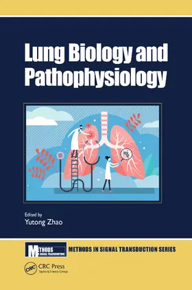 Zhao |  Lung Biology and Pathophysiology | Buch |  Sack Fachmedien