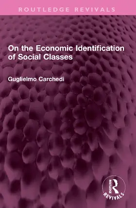 Carchedi |  On the Economic Identification of Social Classes | Buch |  Sack Fachmedien