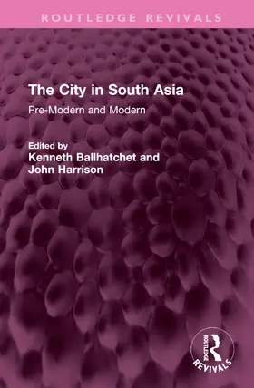 Ballhatchet / Harrison |  The City in South Asia | Buch |  Sack Fachmedien