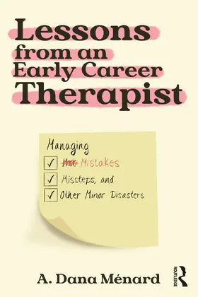 Menard / Ménard |  Lessons from An Early Career Therapist | Buch |  Sack Fachmedien