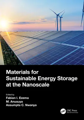 Nwanya / Ezema / Anusuya |  Materials for Sustainable Energy Storage at the Nanoscale | Buch |  Sack Fachmedien