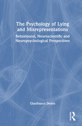 Denes |  The Psychology of Lying and Misrepresentations | Buch |  Sack Fachmedien