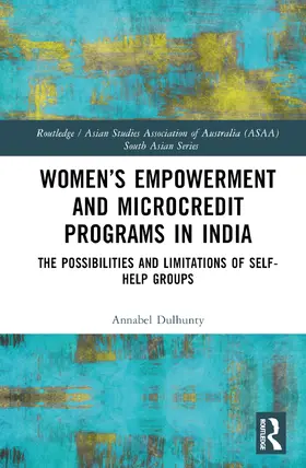 Dulhunty |  Women's Empowerment and Microcredit Programmes in India | Buch |  Sack Fachmedien