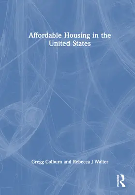 Colburn / Walter |  Affordable Housing in the United States | Buch |  Sack Fachmedien