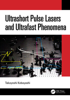 Kobayashi |  Ultrashort Pulse Lasers and Ultrafast Phenomena | Buch |  Sack Fachmedien