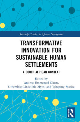 Okem / Lindelihle Myeni / Mosiea |  Transformative Innovation for Sustainable Human Settlements | Buch |  Sack Fachmedien