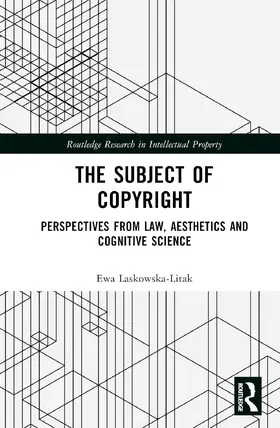 Laskowska-Litak |  The Subject of Copyright | Buch |  Sack Fachmedien