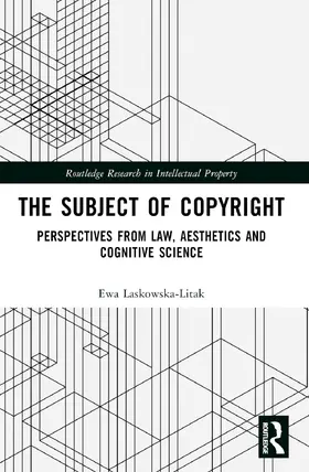 Laskowska-Litak |  The Subject of Copyright | Buch |  Sack Fachmedien