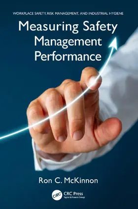 McKinnon |  Measuring Safety Management Performance | Buch |  Sack Fachmedien