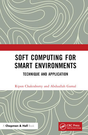 Abdel-Basset / Gamal / Chakrabortty |  Soft Computing for Smart Environments | Buch |  Sack Fachmedien