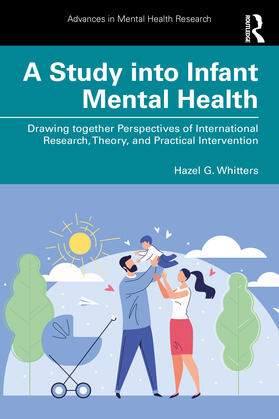 Whitters |  A Study into Infant Mental Health | Buch |  Sack Fachmedien