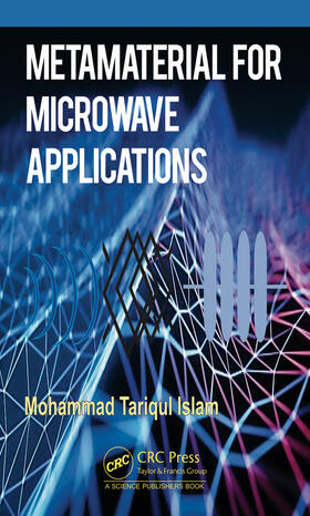 Tariqul Islam |  Metamaterial for Microwave Applications | Buch |  Sack Fachmedien