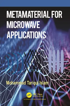 Tariqul Islam |  Metamaterial for Microwave Applications | Buch |  Sack Fachmedien