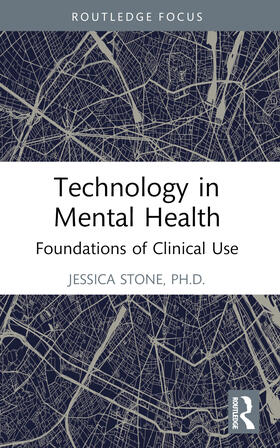 Stone |  Technology in Mental Health | Buch |  Sack Fachmedien