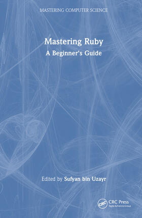 bin Uzayr |  Mastering Ruby | Buch |  Sack Fachmedien
