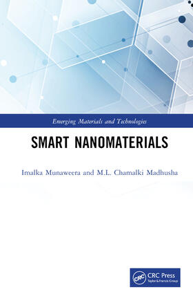 Munaweera / Madhusha |  Smart Nanomaterials | Buch |  Sack Fachmedien