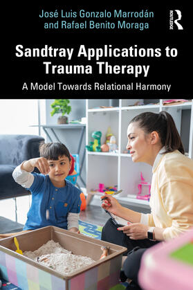 Marrodan / Marrodán / Moraga |  Sandtray Applications to Trauma Therapy | Buch |  Sack Fachmedien