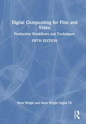 Wright |  Digital Compositing for Film and Video | Buch |  Sack Fachmedien