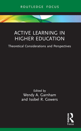 Garnham / Gowers |  Active Learning in Higher Education | Buch |  Sack Fachmedien