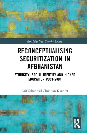 Sahar / Kaunert |  Reconceptualizing Securitization in Afghanistan | Buch |  Sack Fachmedien