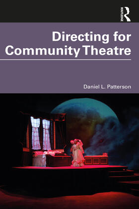 Patterson |  Directing for Community Theatre | Buch |  Sack Fachmedien
