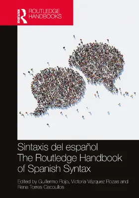 Rojo / Torres Cacoullos / Vázquez Rozas |  Sintaxis del espanol / The Routledge Handbook of Spanish Syntax | Buch |  Sack Fachmedien