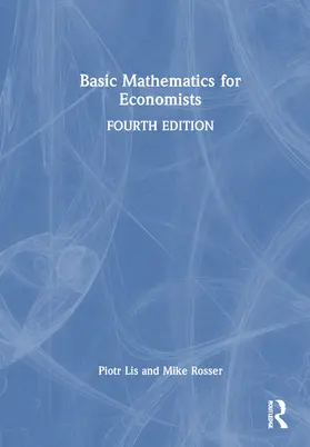 Rosser / Lis |  Basic Mathematics for Economists | Buch |  Sack Fachmedien