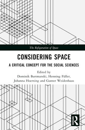 Bartmanski / Füller / Hoerning |  Considering Space | Buch |  Sack Fachmedien