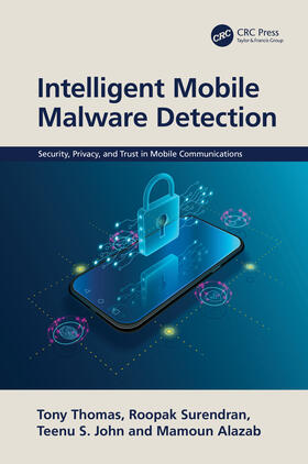 Thomas / Surendran / John |  Intelligent Mobile Malware Detection | Buch |  Sack Fachmedien