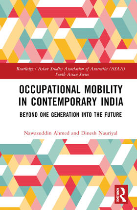 Ahmed / Nauriyal |  Occupational Mobility in Contemporary India | Buch |  Sack Fachmedien