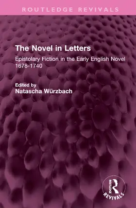 Würzbach |  The Novel in Letters | Buch |  Sack Fachmedien