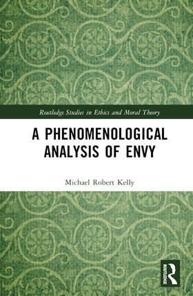 Kelly |  A Phenomenological Analysis of Envy | Buch |  Sack Fachmedien