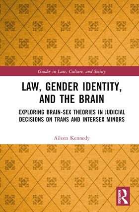 Kennedy |  Law, Gender Identity, and the Brain | Buch |  Sack Fachmedien