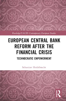 Heidebrecht |  European Central Bank Reform After the Financial Crisis | Buch |  Sack Fachmedien