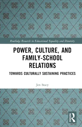 Stacy |  Power, Culture, and Family-School Relations | Buch |  Sack Fachmedien