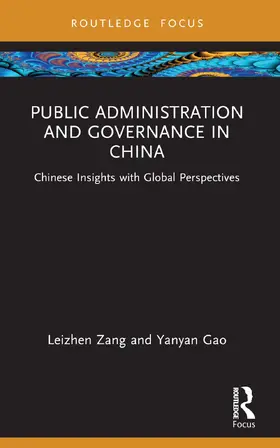 Zang / Gao |  Public Administration and Governance in China | Buch |  Sack Fachmedien