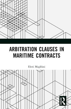 Magklasi |  Arbitration Clauses in Maritime Contracts | Buch |  Sack Fachmedien