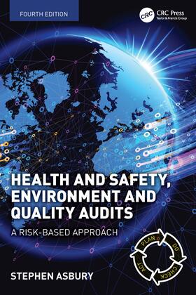 Asbury |  Health and Safety, Environment and Quality Audits | Buch |  Sack Fachmedien