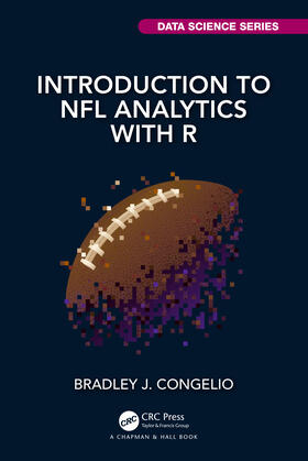 Congelio |  Introduction to NFL Analytics with R | Buch |  Sack Fachmedien