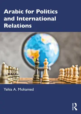 Mohamed |  Arabic for Politics and International Relations | Buch |  Sack Fachmedien