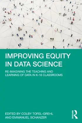 Schanzer / Tofel-Grehl |  Improving Equity in Data Science | Buch |  Sack Fachmedien