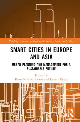 Biswas / Dygas |  Smart Cities in Europe and Asia | Buch |  Sack Fachmedien