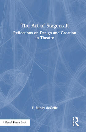 deCelle |  The Art of Stagecraft | Buch |  Sack Fachmedien