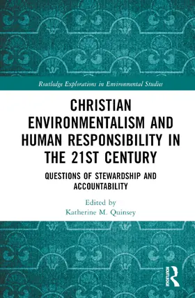 Quinsey |  Christian Environmentalism and Human Responsibility in the 21st Century | Buch |  Sack Fachmedien