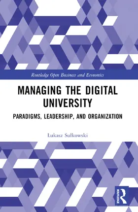 Sulkowski | Managing the Digital University | Buch | 978-1-032-43251-9 | sack.de