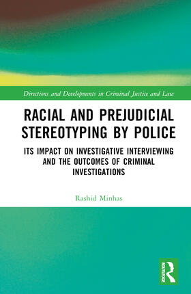 Minhas |  Racial and Prejudicial Stereotyping by Police | Buch |  Sack Fachmedien