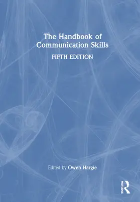 Hargie |  The Handbook of Communication Skills | Buch |  Sack Fachmedien