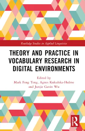 Kukulska-Hulme / Feng Teng / Wu |  Theory and Practice in Vocabulary Research in Digital Environments | Buch |  Sack Fachmedien