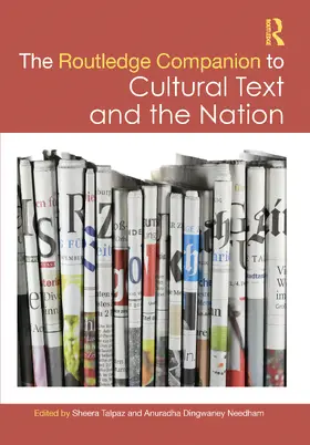 Needham / Talpaz | The Routledge Companion to Cultural Text and the Nation | Buch | 978-1-032-43558-9 | sack.de